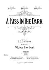 Herbert, De Sylva: Kiss In The Dark, The