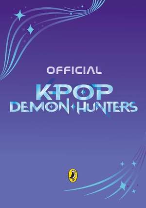KPop Demon Hunters: The Official Junior Novelization: Deluxe Edition