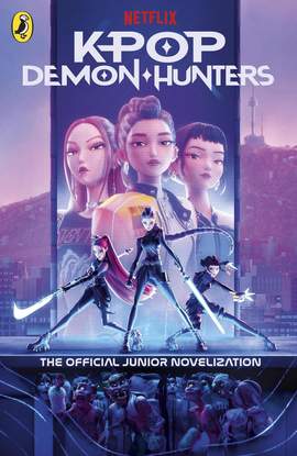 KPop Demon Hunters: The Official Junior Novelization: Deluxe Edition