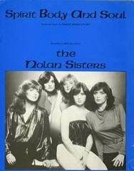 The Nolans: Spirit Body And Soul