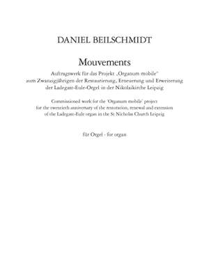 Daniel Beilschmidt: Mouvements
