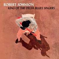 King of the Delta Blues Singer