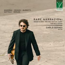Rare Narrazioni - Paths in 20th- and 21st-Century Music for Solo Guitar