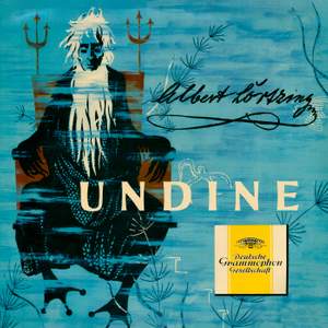 Lortzing: Undine