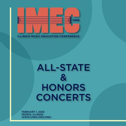 2025 IMEC: All-State Orchestra, Chorus, Band