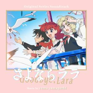 Goodbye, Lara (Original Series Soundtrack EP)