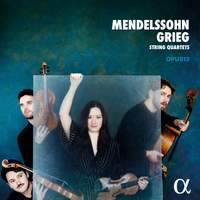 Mendelssohn & Grieg: String Quartets