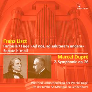 Liszt & Dupré: Organ Works
