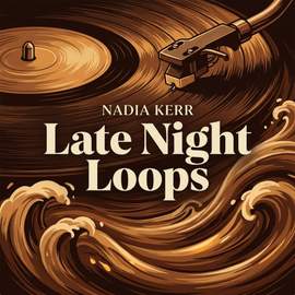 Late Night Loops