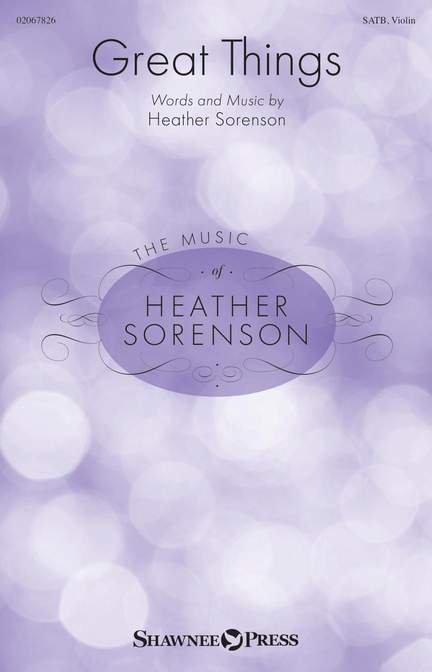 Heather Sorenson: Great Things