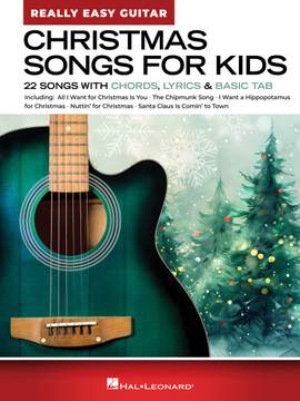 Christmas Songs for Kids - Really Easy Guitar