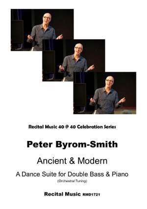 Peter Byrom-Smith: Ancient & Modern