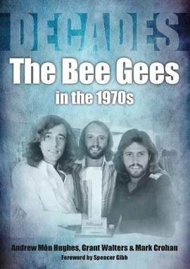The Bee Gees in the 1970s