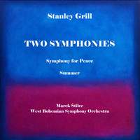 Stanley Grill - Two Symphonies
