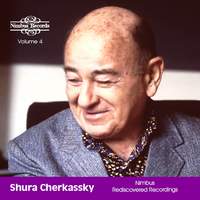 Shura Cherkassky Rediscovered, Vol. 4