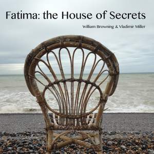 Fatima: The House of Secrets