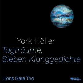 Höller: Tagträume, Sieben Klanggedichte