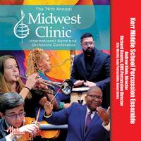 2022 Midwest Clinic: Kerr Middle School Percussion Ensemble