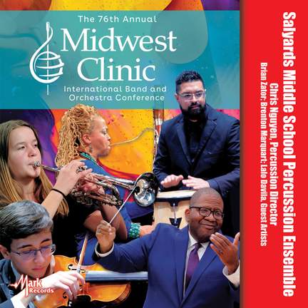 2022 Midwest Clinic: Salyards Middle School Percussion Ensemble