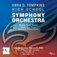 2025 TMEA: Obra D. Tompkins High School Symphony Orchestra
