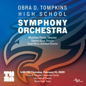 2025 TMEA: Obra D. Tompkins High School Symphony Orchestra