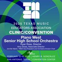 2025 TMEA: Plano West Senior High School Orchestra