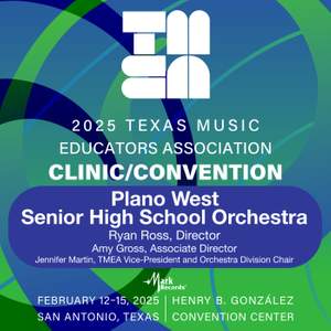 2025 TMEA: Plano West Senior High School Orchestra