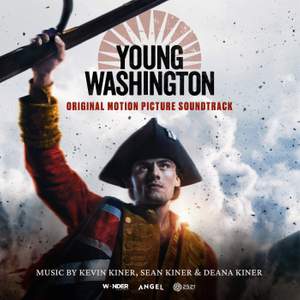 Young Washington (Original Motion Picture Soundtrack)