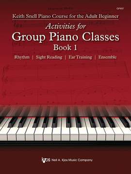 Snell, Keith: Activities for Group Piano Classes Bk 1