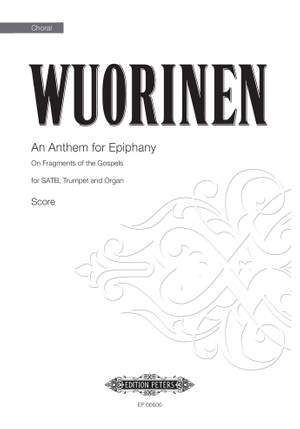 Charles Wuorinen: An Anthem For Epiphany
