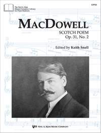 MacDowell, Edward: Scotch Poem Op.31 No.2 (piano)