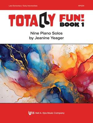 Yeager, Jeanine: Totally Fun! Book 1