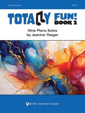 Yeager, Jeanine: Totally Fun! Book 2