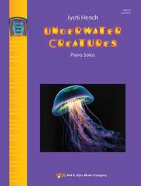 Hench, Jyoti: Underwater Creatures (piano)