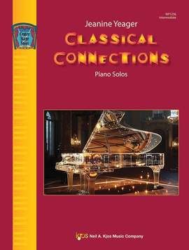 Yeager, Jeanine: Classical Connections (piano)