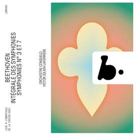 Beethoven: Symphonies No. 3 & 7 (Intégrale des symphonies, Vol. 2)