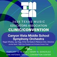 2025 TMEA: Canyon Vista Middle School Orchestra