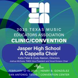 2025 TMEA: Jasper High School A Cappella Choir