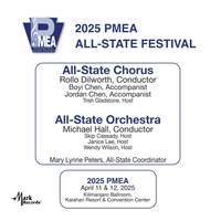 2025 PMEA: All-State Chorus & All-State Orchestra