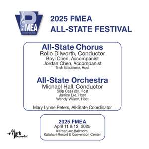 2025 PMEA: All-State Chorus & All-State Orchestra