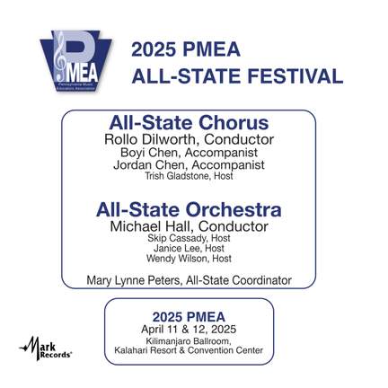 2025 PMEA: All-State Chorus & All-State Orchestra