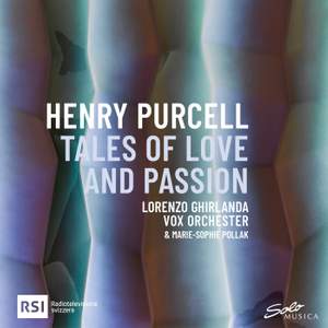 HENRY PURCELL - Tales Of Love And Passion