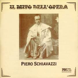 IL MITO DELL'OPERA: PIERO SCHIAVAZZI