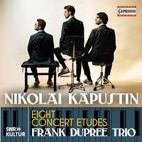 Nikolai Kapustin: 8 Concert Etudes, Op. 40