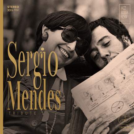 Sergio Mendes Tribute