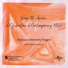 Sing Me Awake: A Celebration of Contemporary Music