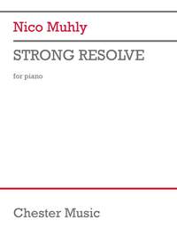 Nico Muhly: Strong Resolve