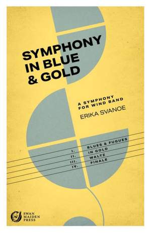 Erika Svanoe: Symphony in Blue & Gold