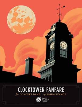 Erika Svanoe: Clocktower Fanfare