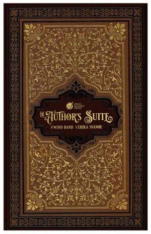 Erika Svanoe: The Author's Suite